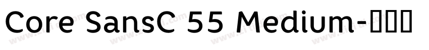 Core SansC 55 Medium字体转换